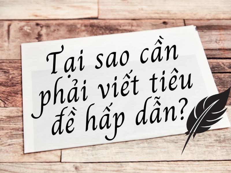 viết tiêu đề hấp dẫn