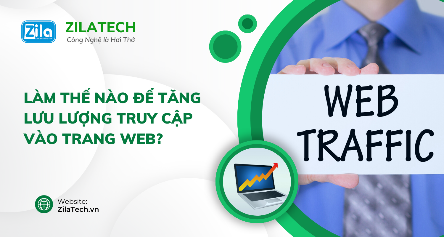 Làm Thế Nào Để Tăng Lưu Lượng Truy Cập Vào Trang Web?