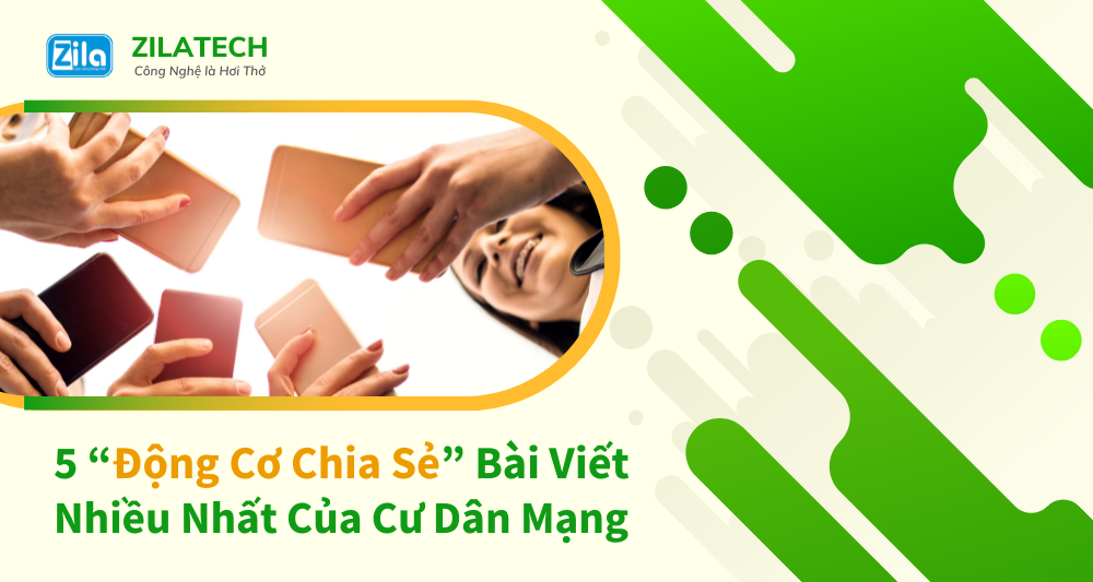 5 “Động Cơ Chia Sẻ” Bài Viết Nhiều Nhất Của Cư Dân Mạng
